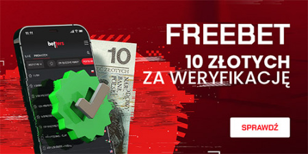 Betters: 10 PLN freebet za weryfikację Betters: 10 PLN freebet za weryfikację